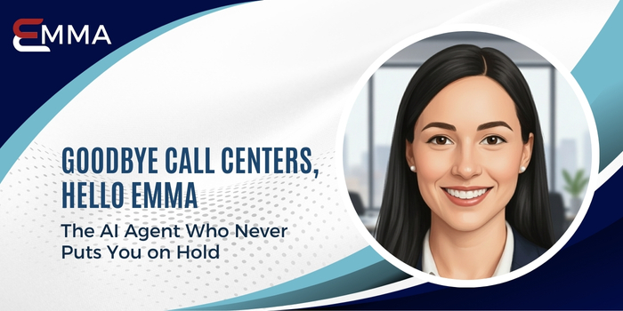 Goodbye Call Centers, Hello Emma: The AI Agent Who Never Puts You on Hold